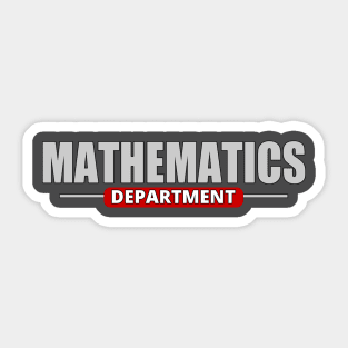 The Mathematics Department - Math Lover Sticker